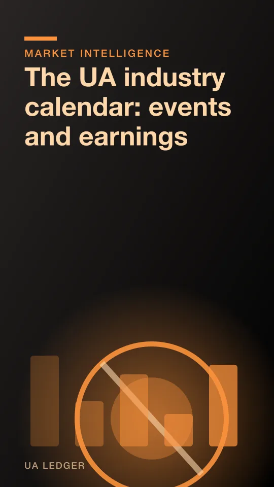 The UA industry calendar: events and earnings