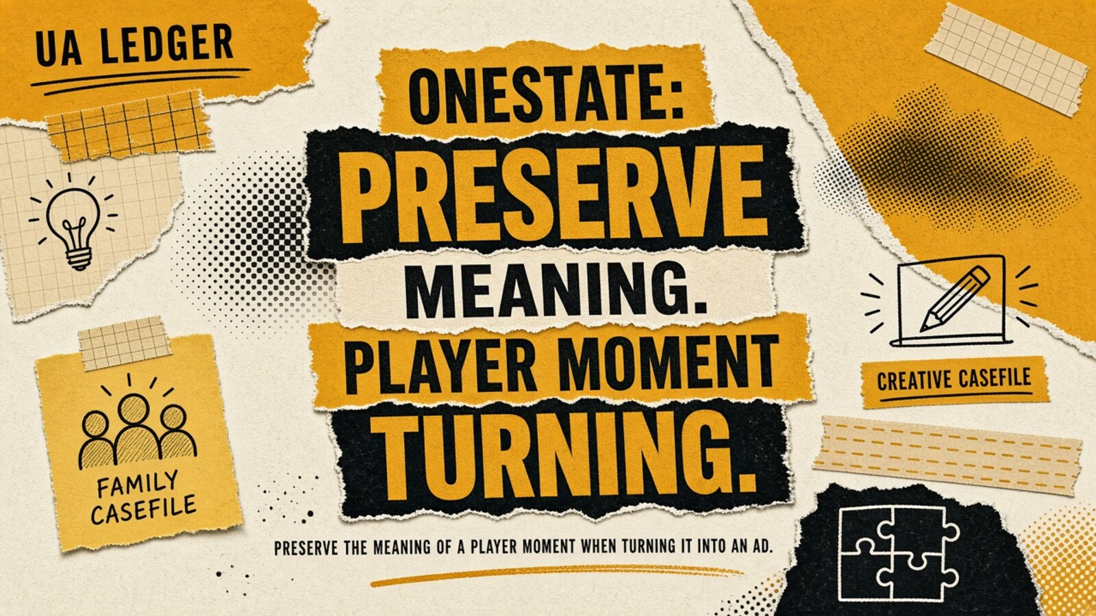 Editorial collage hero (mustard-ink): ONESTATE PRESERVE MEANING. PLAYER MOMENT TURNING