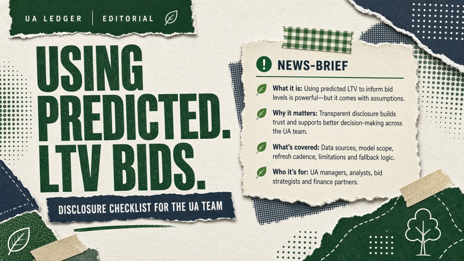 Using predicted LTV in bids: disclosure checklist for the UA team